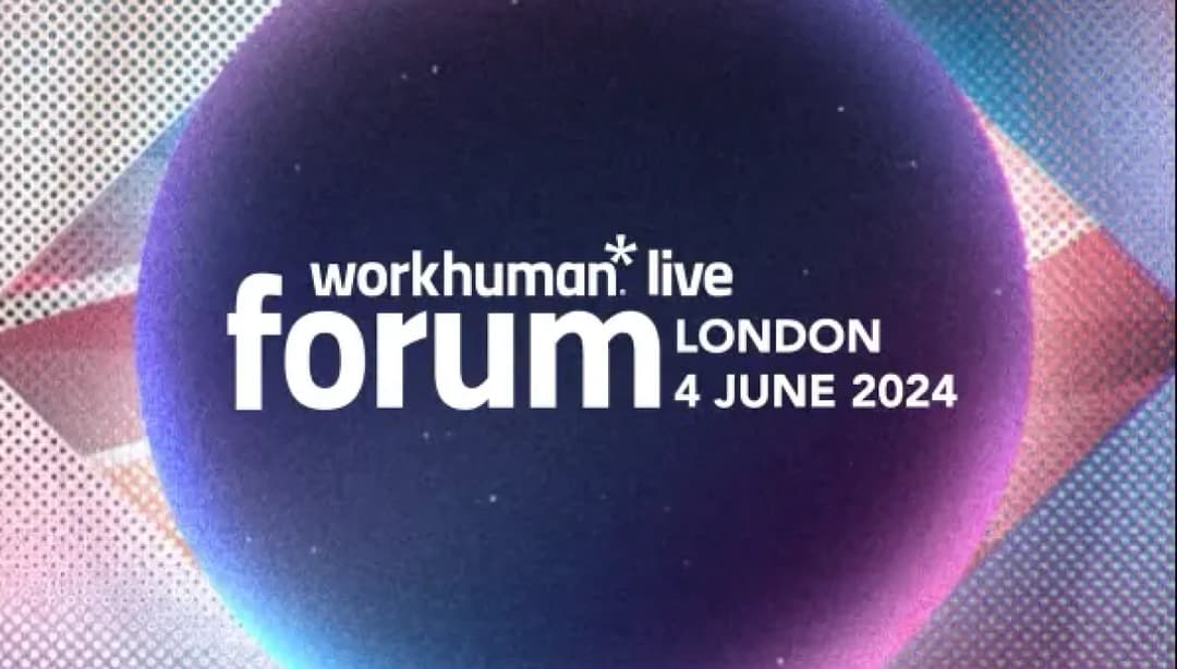 Workhuman Live Forum | London 2024