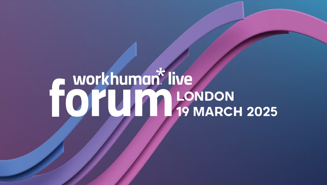 Workhuman Forum | London 2025