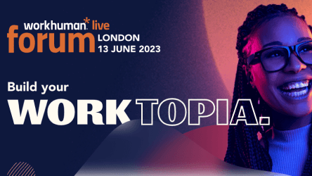 Workhuman Live Forum | London 2023